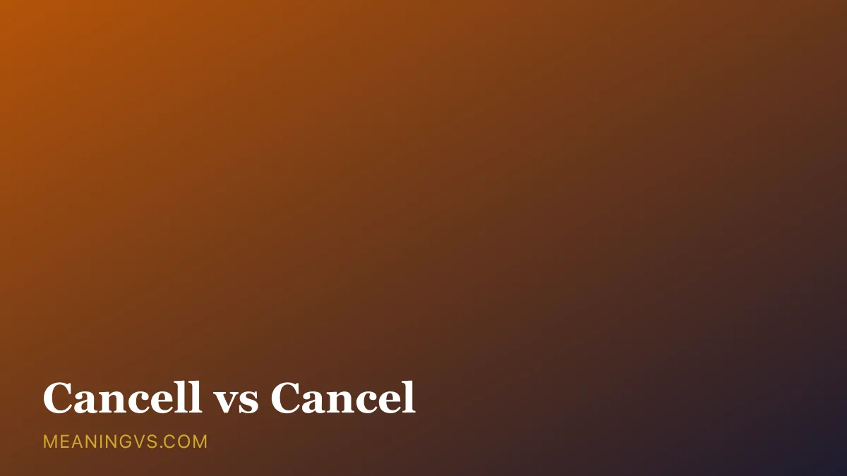 The words cancell and cancel side by side, with cancell marked as the incorrect spelling