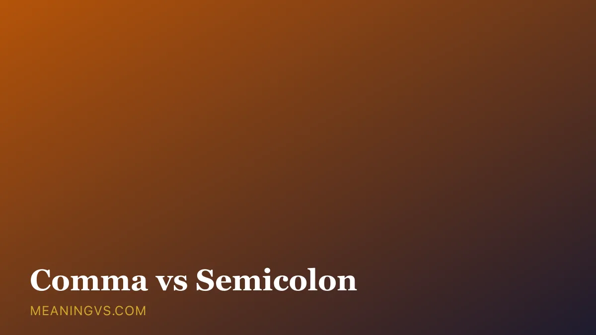 A comma and a semicolon side by side, showing when to use each punctuation mark