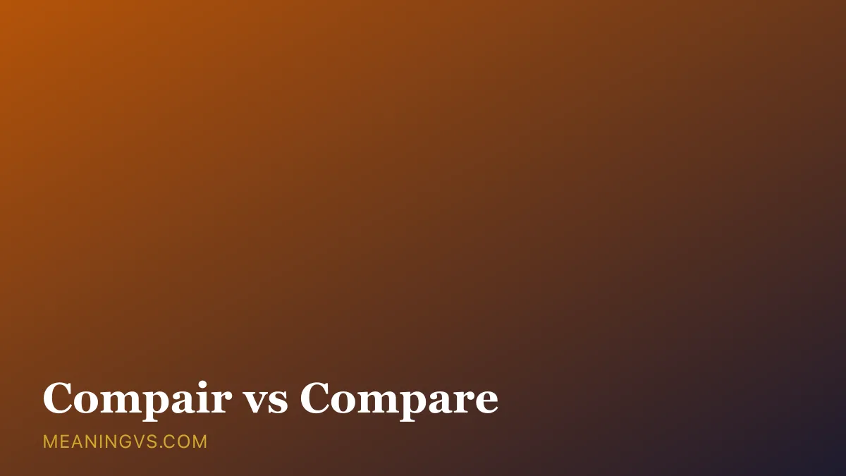 The words compair and compare side by side, with compare marked correct and the -are ending highlighted
