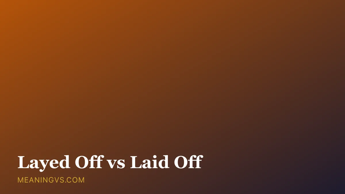 The phrases layed off and laid off side by side, with laid off marked as the correct spelling