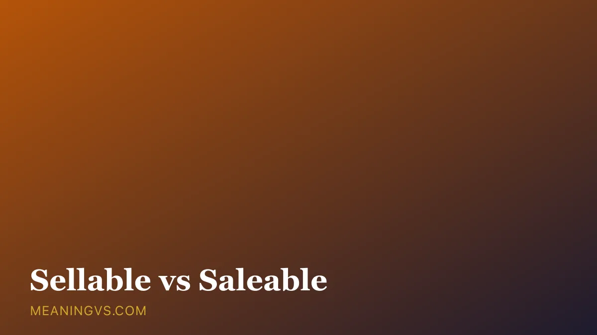 The words sellable and saleable side by side, both marked as correct spellings